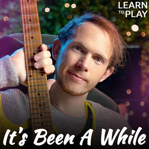 "It's Been A While" guitar course cover photo